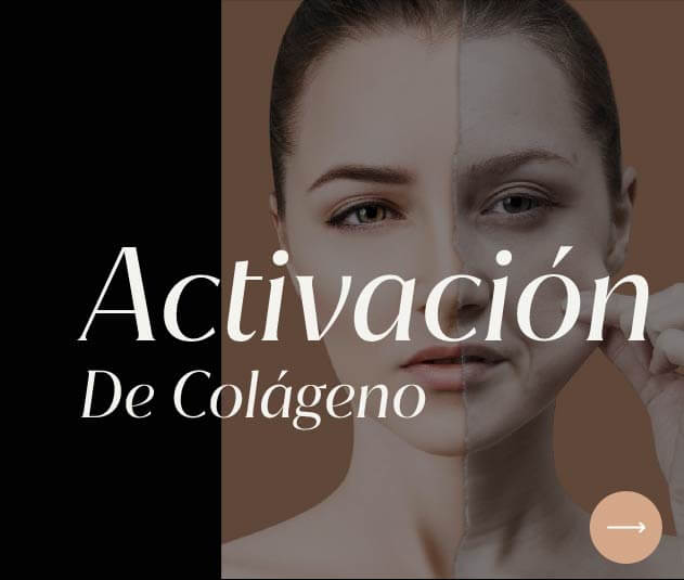 ActivaciÃ³n de colÃ¡geno. Antes $ 2.800.000 Ahora $ 1.800.000